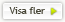 Visa fler
